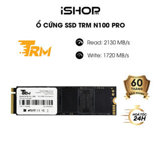 Ổ cứng SSD TRM N100 Pro dung lượng 128GB/256GB/512GB/1TB M2 NVMe | Bảo hành 60 tháng