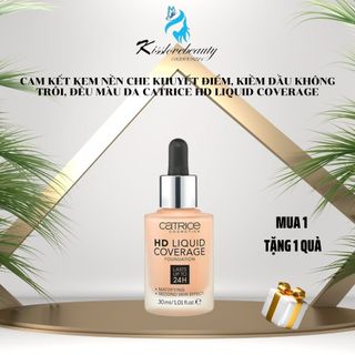 Kem nền Catrice HD Liquid Coverage Foundation kiềm dầu không trôi đều màu che khuyết điểm [𝐓𝐚̣̆𝐧𝐠 𝐦𝐚́𝐲 𝐦𝐚𝐬𝐬𝐚𝐠𝐞𝐫 𝐦𝐚̣̆𝐭]