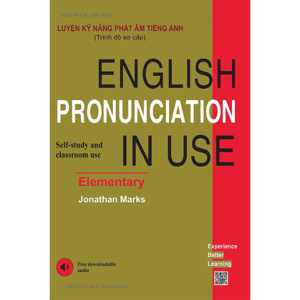 Luyện kỹ năng phát âm tiếng Anh (English Pronunciation In Use) - Elementary