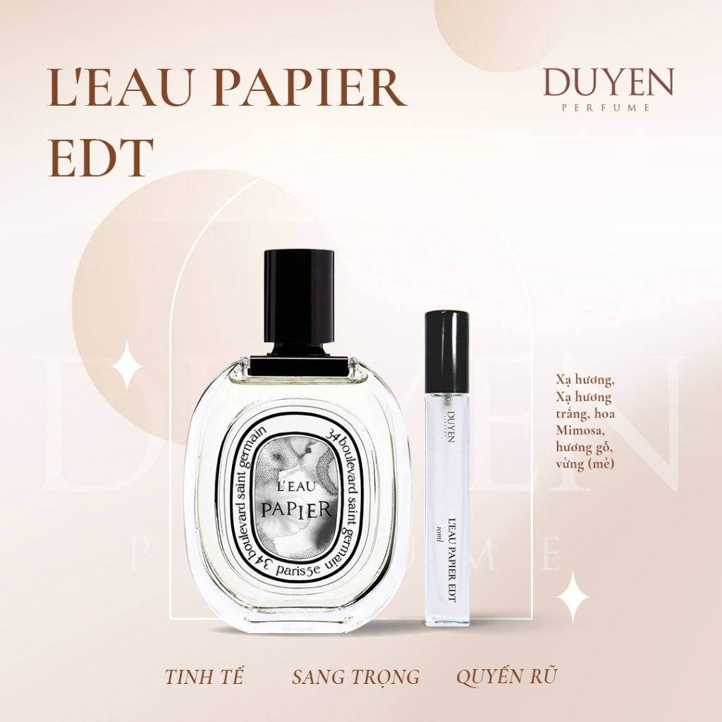 Nước Hoa L'EAU PAPIER EDT Hương Thơm Tinh Tế Sang Trọng Quyến Rũ Duyenperfume