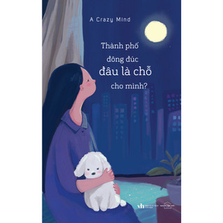 Sách - thành phố đông đúc, đâu là chỗ cho mình?