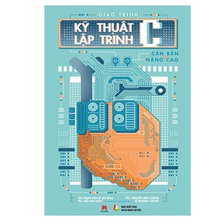 Sách - Giáo trình kỹ thuật lập trình C