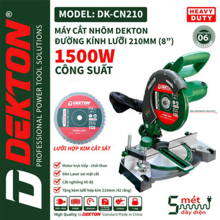 Máy cắt nhôm dekton dk-cn210, công suất 1500w, mô tơ trực tiếp