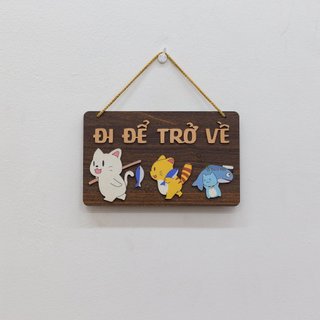 Bảng gỗ decor Đi để trở về Siêu dễ thương