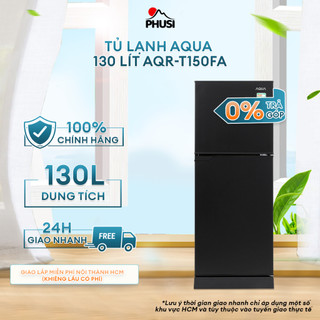 AQR-T150FA - Tủ lạnh Aqua 130 Lít AQR-T150FA - [MIỄN PHÍ GIAO LẮP HCM]