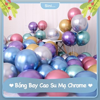 [5 Inch, 10 Inch] Bong Bóng Trang Trí Sinh Nhật Sini Decor - Bóng Bay Trang Trí Sinh Nhật Siêu Nhũ Cao Su Mạ Chro