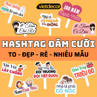 Hashtag Đám cưới Hàng Đẹp - Bảng cầm tay chụp ảnh cưới nhiều mẫu bền đẹp - vietdecor68