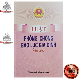 Sách - Luật phòng chống bạo lực gia đình năm 2022