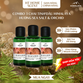 Commbo 3 chai tinh dầu hỗn hợp HIMALAYA Sản phẩm tinh dầu hương Sea Salt & Orchid ngọt ngào tinh tế 50ml