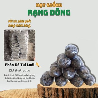 Phân dê túi lưới đã qua xử lý khử mùi, dùng cho rau củ quả, hoa lan, cây kiểng - hạt giống rạng đông