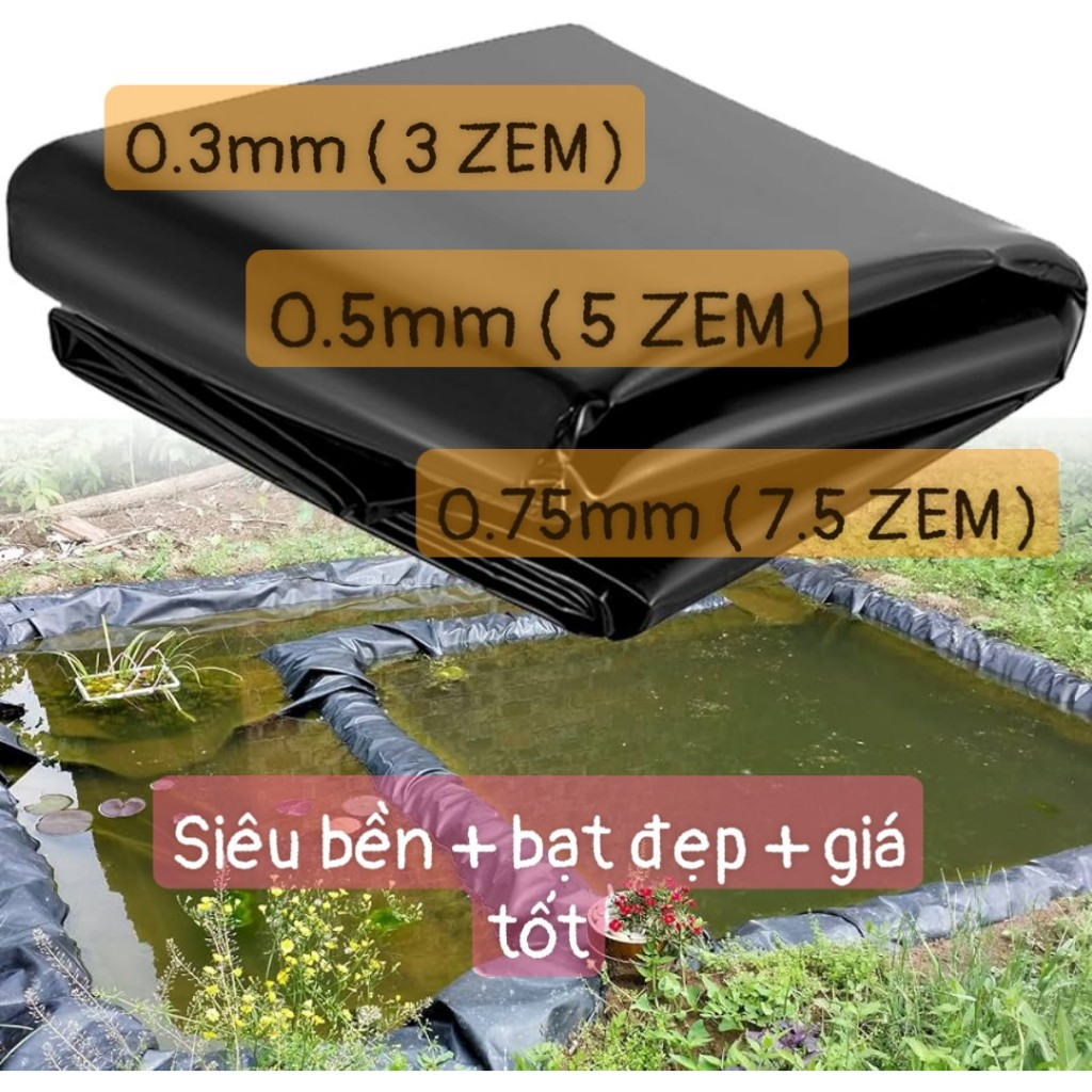 Bạt nhựa lót hồ chống thấm HDPE ( Đặt theo yêu cầu ), Độ dày 0,3mm = 3 zem Lót hồ nuôi cá, cá koi. B
