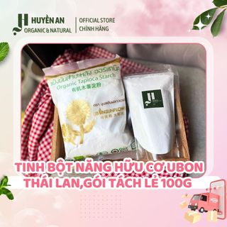 Tinh Bột Năng Hữu Cơ Ubon Thái Lan,Gói tách lẻ 100g dùng làm sánh các món ăn,súp và làm bánh nấu chè