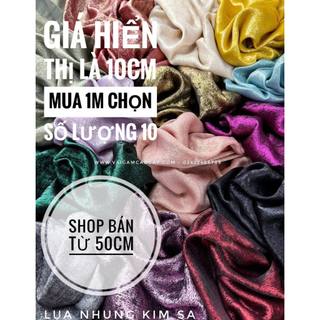 Vải lụa nhung kim sa - giá hiển thị là giá 10cm, mua 1m chọn 10.