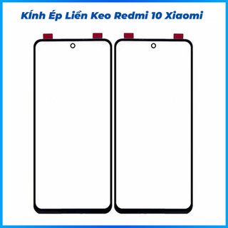 Kính ép liền keo Redmi 10 xiaomi