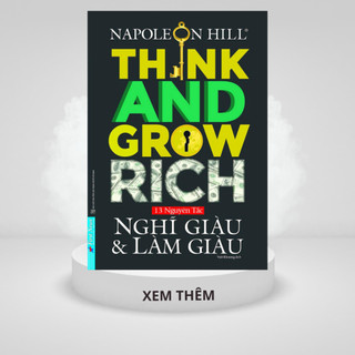 Sách Nghĩ Giàu Và Làm Giàu - Napoleon Hill
