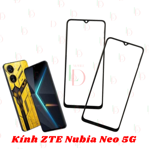 Mặt kính Zte Nubia Neo 5G , mặt kính dùng ép cho zte nubia neo 5g