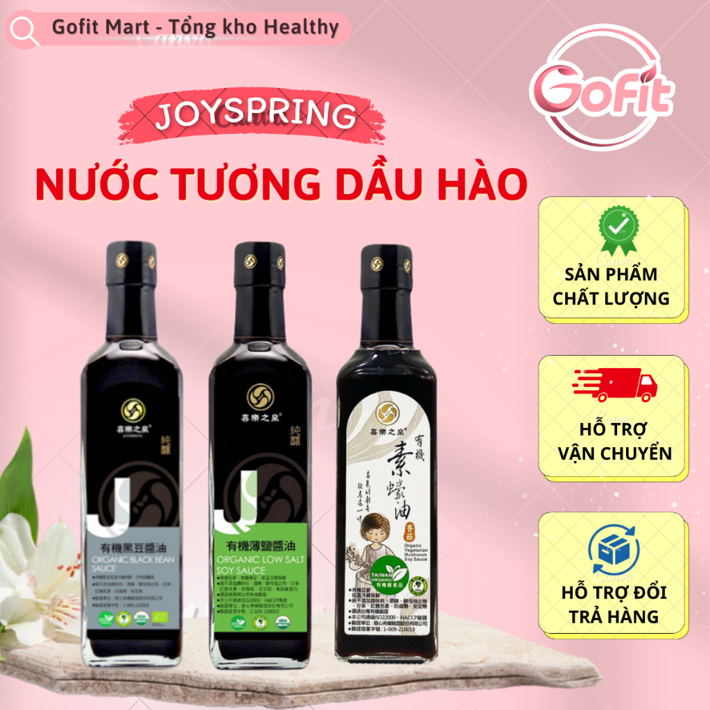 Nước Tương Đậu Đen, Nước Tương Ít Muối, Dầu Hào Chay Hữu Cơ Từ Nấm Hữu Cơ Cho Bé Joyspring, Gofit Ma