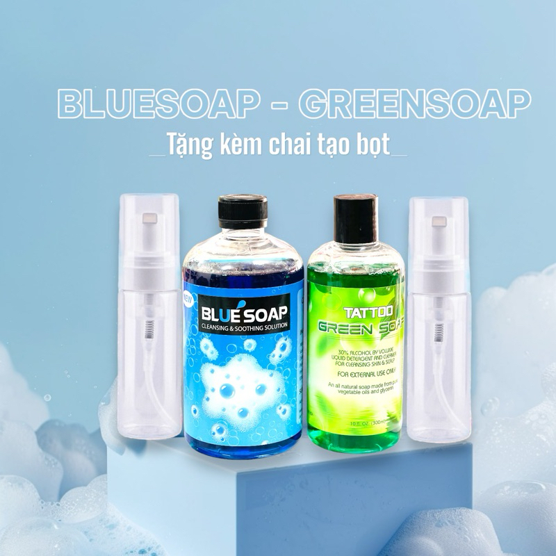 GREEN SOAP - BLUE SOAP dung dịch tạo bọt