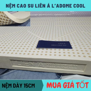 Nệm cao su liên á ladome cool 15cm