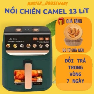Nồi chiên không dầu camel 13 lít, 12 lít,10 lít lỗi 1 đổi 1.