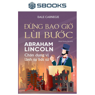 Sách - Đừng Bao Giờ Lùi Bước - SBOOKS chính hãng