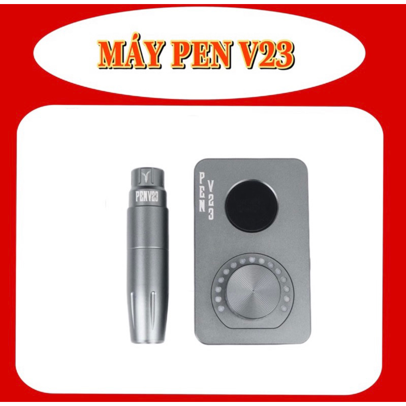 Máy Pen V23 Có 3 Chế Độ Tích Hợp Nguồn Điện Phun Xăm Thẩm Mỹ, Xăm Tóc, Tattoo