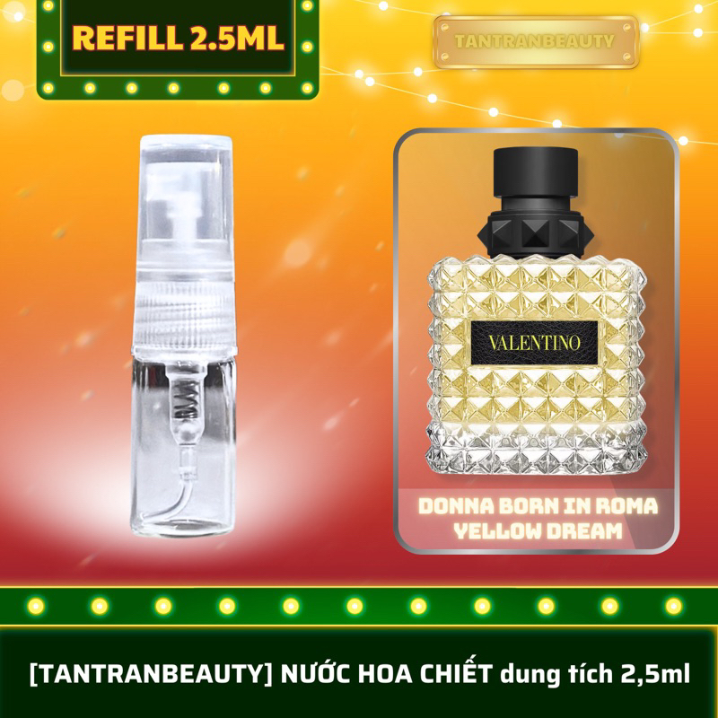 DONNA BORN IN ROMA YELLOW DREAM [nước hoa nữ refill 2,5ml]