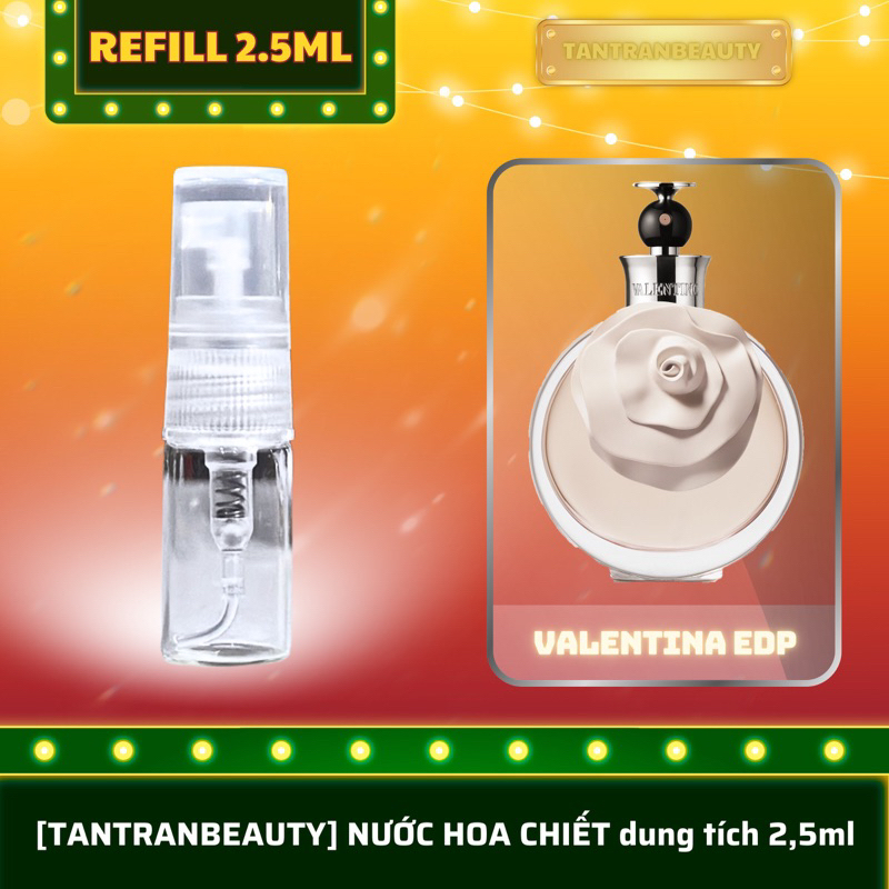 VALENTINA EDP [nước hoa nữ refill 2,5ml]