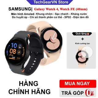 [Tặng cường lực] Đồng hồ thông minh Samsung Galaxy Watch 4,Watch FE, Hàng chính hãng