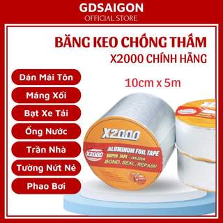 Băng dính chống thấm nước x2000, miếng dán chống thấm nước dán mái tôn, máng xối, ống nước