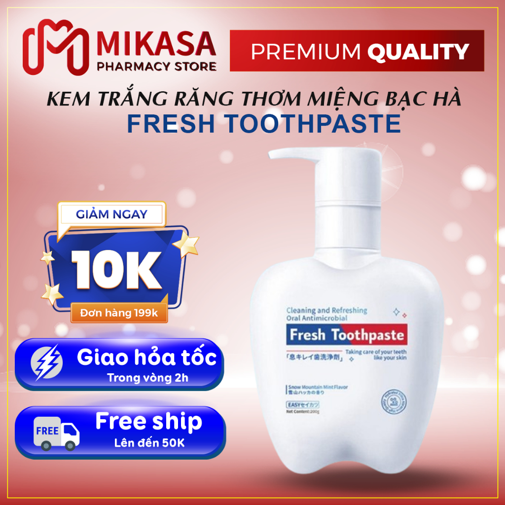 Kem Đánh Răng Fresh Toothpaste Loại Bỏ Cao Răng, Giảm Ố Vàng, Trắng Sáng, Giảm Tình Trạng Hôi Miệng