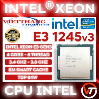 Bộ Vi Xử Lý CPU Xeon E3 1245v3 ( 4N - 8L ) mạnh ngang  i7 4770 cho H81, B85  Có VGA On ( Cũ - 2nd )