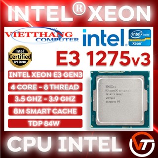 Bộ Vi Xử Lý CPU Xeon E3 1275v3 ( 4N - 8L ) mạnh ngang  i7 4770 cho H81, B85  Có VGA On ( Cũ - 2nd )
