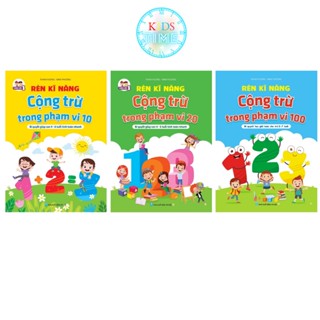 Sách Combo 3 Cuốn Rèn kỹ năng Cộng Trừ Cho Bé Tự Tin Vào Lớp 1 - Hành Trang Toán Học