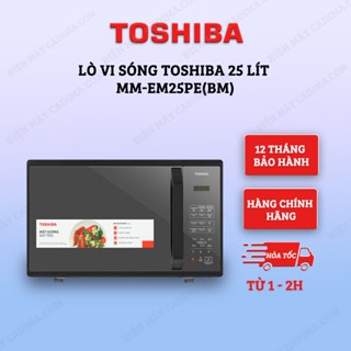 Lò vi sóng Toshiba 25 lít MM-EM25PE(BM) Công suất 800W - Hàng chính hãng - Bảng điều khiển cảm ứng - Model 2024