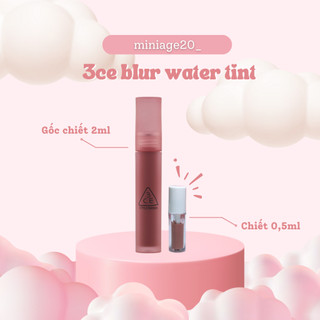 Son 3CE blur water tint chiết 0,5ml