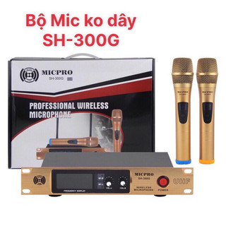 Micro không dây MICPRO SH 300G cao cấp loại 1, sản phẩm dành cho dàn âm thanh gia đình karaoke