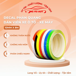 Cuộn decal phản quang dán xe máy, Ô Tô, Băng keo phản quang dán tem chỉ , viền xe 1 cm x 8 mét - Longvu Auto