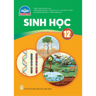 Sách giáo khoa Sinh học 12 - Chân trời sáng tạo