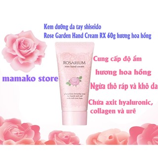 Kem dưỡng da tay shiseido Rose Garden Hand Cream RX 60g hương hoa hồng