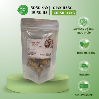 [ĐẶC SẢN TÂY BẮC] CỦ TAM THẤT KHÔ Hàng Đặc Biệt - Hàng Biếu Tặng Cao Cấp. hỗ trợ bảo vệ sức khỏe