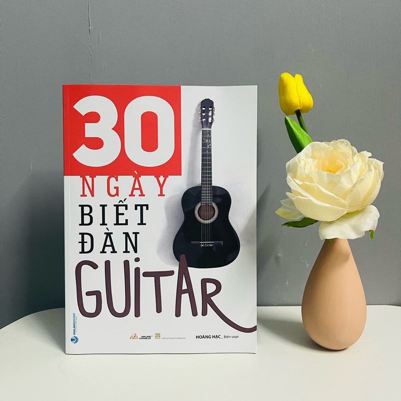 Sách - 30 Ngày Biết Đàn Guitar