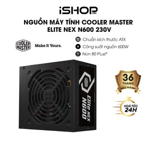 Nguồn máy tính cooler master elite nex n600 230v a/eu cable 600w, active pfc, atx, non-modular, hàng chính hãng - bh 36t