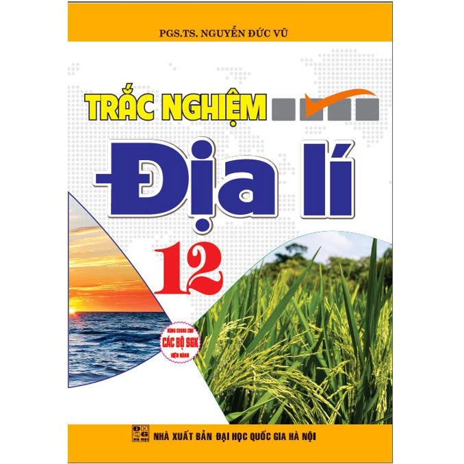 Sách - Trắc Nghiệm Địa Lí 12 (Dùng Chung Cho Các Bộ SGK Hiện Hành)