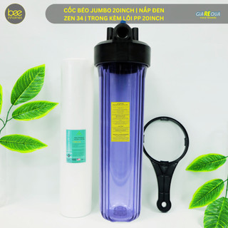 Bộ lọc đầu nguồn 20 inch béo jumbo, zen 34, công suất lớn, bao gồm lõi PP béo