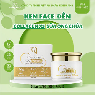 Kem face collagen x3 đông anh ban đêm chiết xuất sữa ong chúa hỗ trợ dưỡng trắng cấp ẩm đều màu da