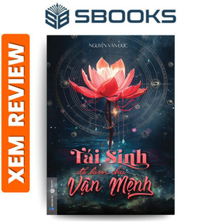 Sách Tái Sinh Để Làm Chủ Vận Mệnh - Sách hướng nghiệp và phát triển tư duy bản thân dành cho giới trẻ hay nhất 2024