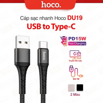 Cáp sạc nhanh PD15W USB to Type-C Hoco DU19 dây dù chống gãy gập truyền dữ liệu nhanh chóng dài 1M cho Android