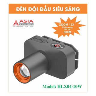  Đèn đội đầu siêu sáng Asia Lighting 10W, Zoom 15X chiếu sáng tới 300 mét
