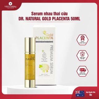 SERUM VÀNG nhau thai cừu Úc Dr. Natural Astragrace Gold Placenta Premium Serum 50ml